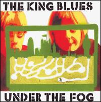 Under the Fog von The King Blues