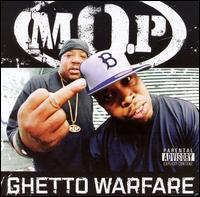 Ghetto Warfare von M.O.P.