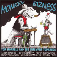 How the West Was Swung, Vol. 13: Monkey Bizness von Tom Morrell