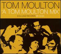 Tom Moulton Mix von Tom Moulton