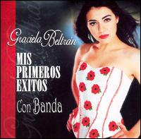 Mis Primeros Exitos Con Banda von Graciela Beltran