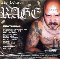 Rage von Big Lokote