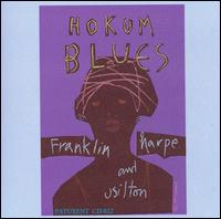 Hokum Blues von Franklin, Harpe & Usilton