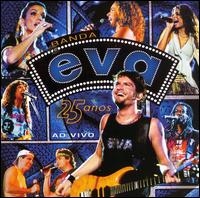 25 Anos: Ao Vivo von Banda Eva