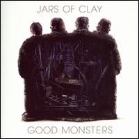 Good Monsters von Jars of Clay
