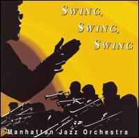 Swing Swing Swing von Manhattan Jazz Orchestra