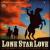 Lone Star Love [Original cast recording] von Original Cast Recording