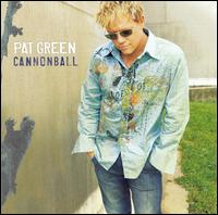 Cannonball von Pat Green