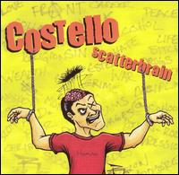Scatterbrain von Costello
