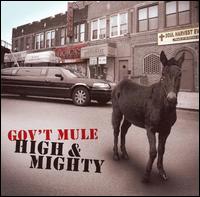High & Mighty von Gov't Mule
