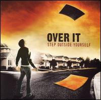 Step Outside Yourself von Over It