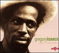 Life's Lonely Road von Gregory Isaacs