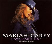 Say Somethin' [3 Track CD Single] von Mariah Carey