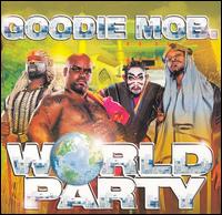 World Party von Goodie Mob