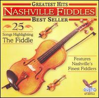 Greatest Hits: 25 Songs von Nashville Fiddles