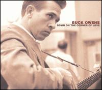 Down on the Corner of Love von Buck Owens