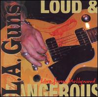 Loud & Dangerous von L.A. Guns
