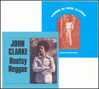 Rootsy Reggae/Visions of John Clarke von Johnny Clarke