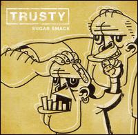Sugar Smack von Trusty