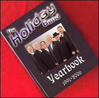 Holiday Band Yearbook 1991-2006 von Holiday Band