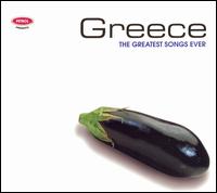 Greatest Songs Ever: Greece von Various Artists