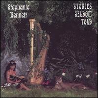 Stories Seldom Told von Stephanie Bennett
