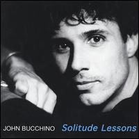 Solitude Lessons von John Bucchino