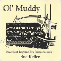 Ol' Muddy von Sue Keller