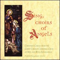 Sing, Choirs of Angels von Christ Church Cathedral Choir