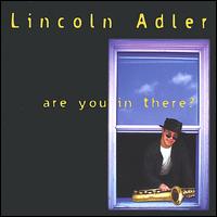 Are You in There? von Lincoln Adler