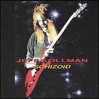 Schizoid von Jeff Kollman