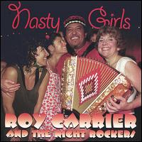 Nasty Girls von Roy Carrier