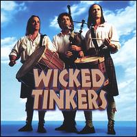 Wicked Tinkers von Wicked Tinkers