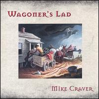Wagoner's Lad von Mike Craver
