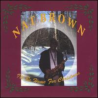 I'll Be Home for Christmas von Nat Brown