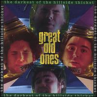 Great Old Ones von The Darkest of the Hillside Thickets