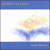 Glittering Cities von Susan Raven