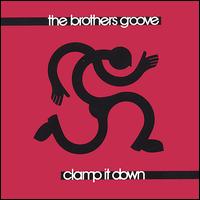 Clamp it Down von The Brothers Groove
