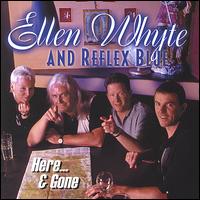 Here and Gone von Ellen Whyte