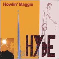 Hyde von Howlin' Maggie