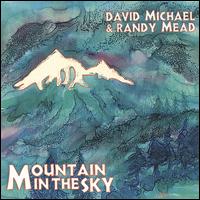 Mountain in the Sky von David Michael