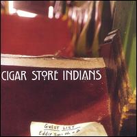 Guest List von Cigar Store Indians