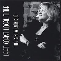 Left Coast Local Time von Gini Wilson