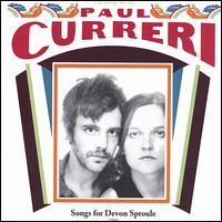 Songs for Devon Sproule von Paul Curreri