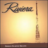 Broken Hearted Dreams von Riviera