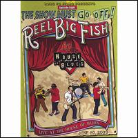 Live at the House of Blues von Reel Big Fish