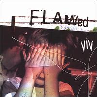 Flawed von ViV