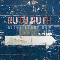 Right About Now von Ruth Ruth