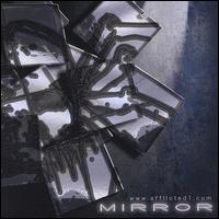 Mirror von Afflicted