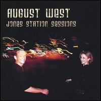 Jones Station Sessions von August West